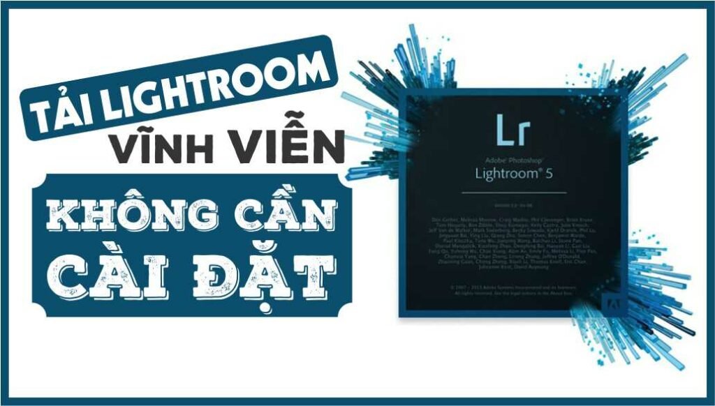 Tải Adobe Lightroom CC 2021 Full Crack Miễn Phí Mới Nhất 2024 + Hướng Dẫn Cài Đặt A-Z 2 DOWNLOAD ADOBE LIGHTROOM CC 2021 – LINK FULL HƯỚNG DẪN CÀI ĐẶT CHI TIẾT
