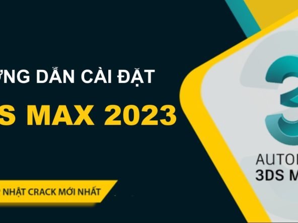Autocad 864 Tải Autodesk 3ds Max 2023 Full Crack Miễn Phí Mới Nhất 2025 + Hướng Dẫn Cài Đặt A-Z