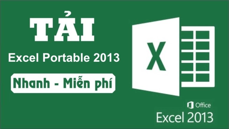 KIẾN THỨC CÔNG NGHỆ 852 Tải Excel portable 2013 Full Crack Miễn Phí Mới Nhất 2025 + Hướng Dẫn Cài Đặt A-Z